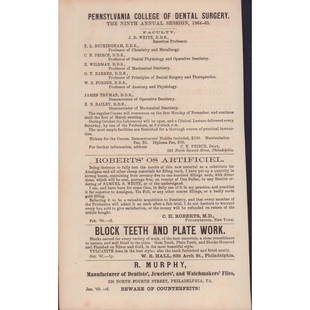 Victorian Era Dentistry Advertisements: Series of leaflets advertising various dental equipment, dental specialists, and dentistry related announcements. Total loose leaf pages: 7. Issued: 1864-1865 Dimensions: 8.5"L x 5.25"W