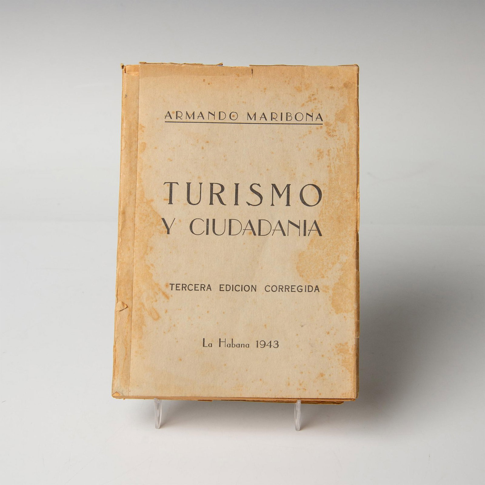 Armando Maribona, 1943 Turismo y Ciudadania Book (1 of 3)