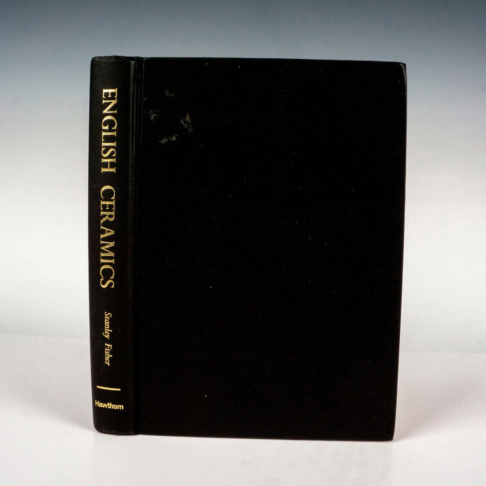 First Edition English Ceramics, Book by Stanley W. Fisher (1 of 3)