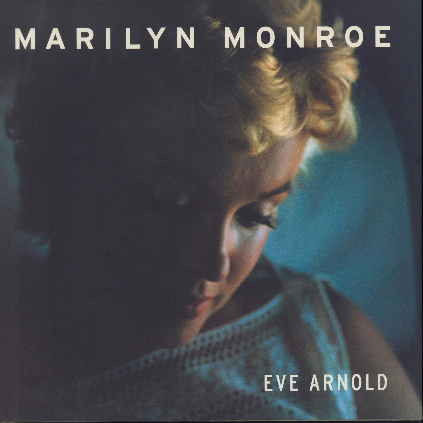 Hardcover Book By Eve Arnold, Marilyn Monroe: In 1952 Eve went on assignment to photograph Marilyn Monroe for Esquire magazine. According to Arnold's recollections, the now-legendary film actress was captivating and the photographs were a success