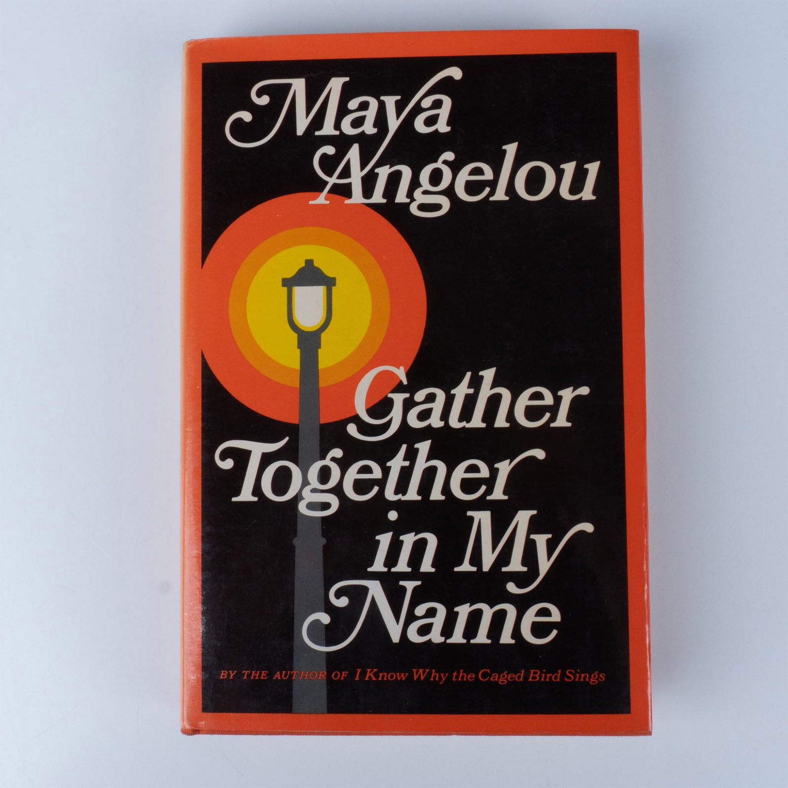 First Edition Gather Together in my Name by Maya Angelou (1 of 3)