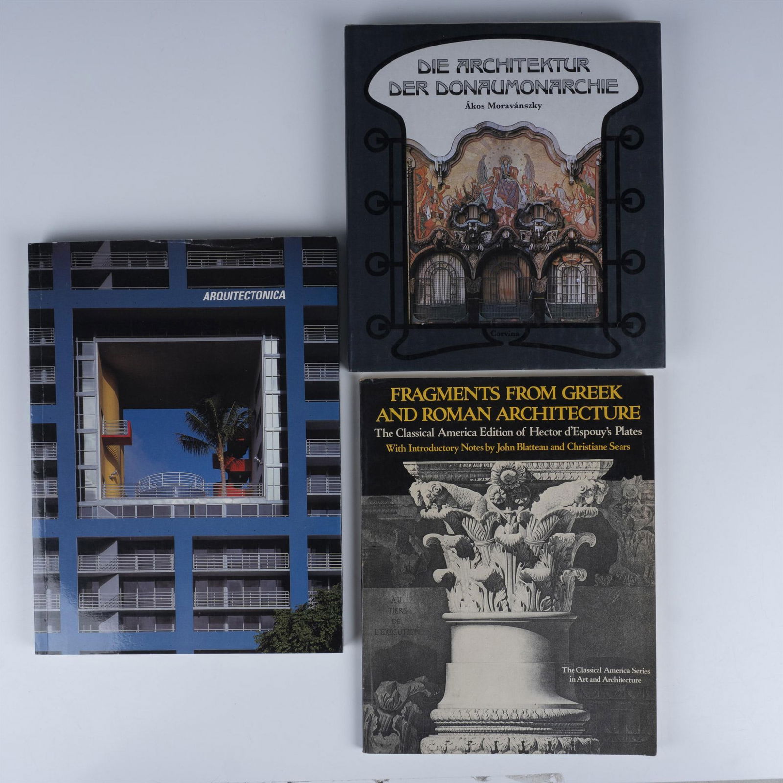3 Architecture Paperback and Hardcover Books: Titles include: Fragments from Greek and Roman Architecture: The Classical America Edition of Hector dEspouys Plates by John Blatteau and Christiane Sears (1978); Arquitectonica, foreword by Phillip J