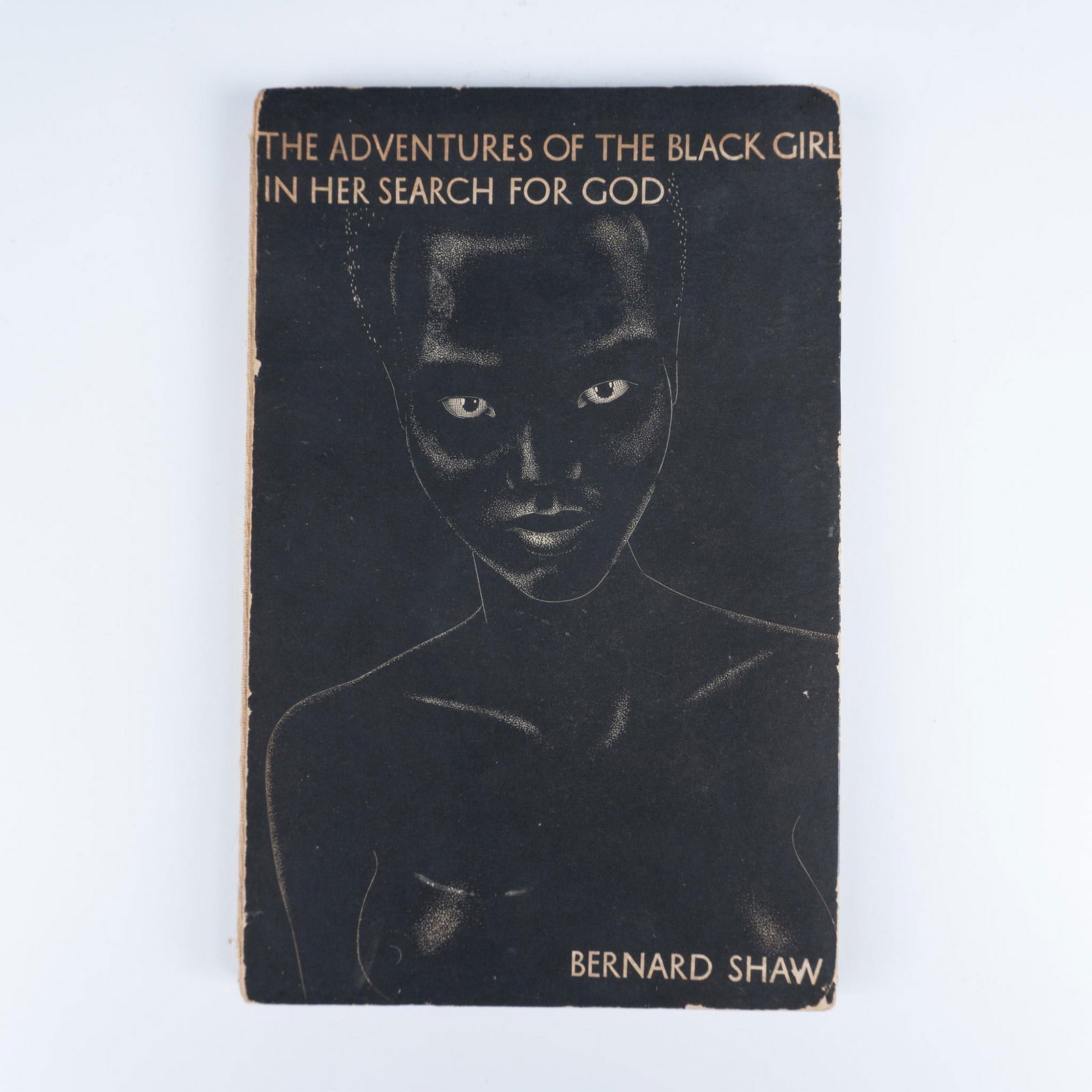Bernard Shaw Book, The Adventures Of The Black Girl in her Search for God. 1932 (1 of 2)