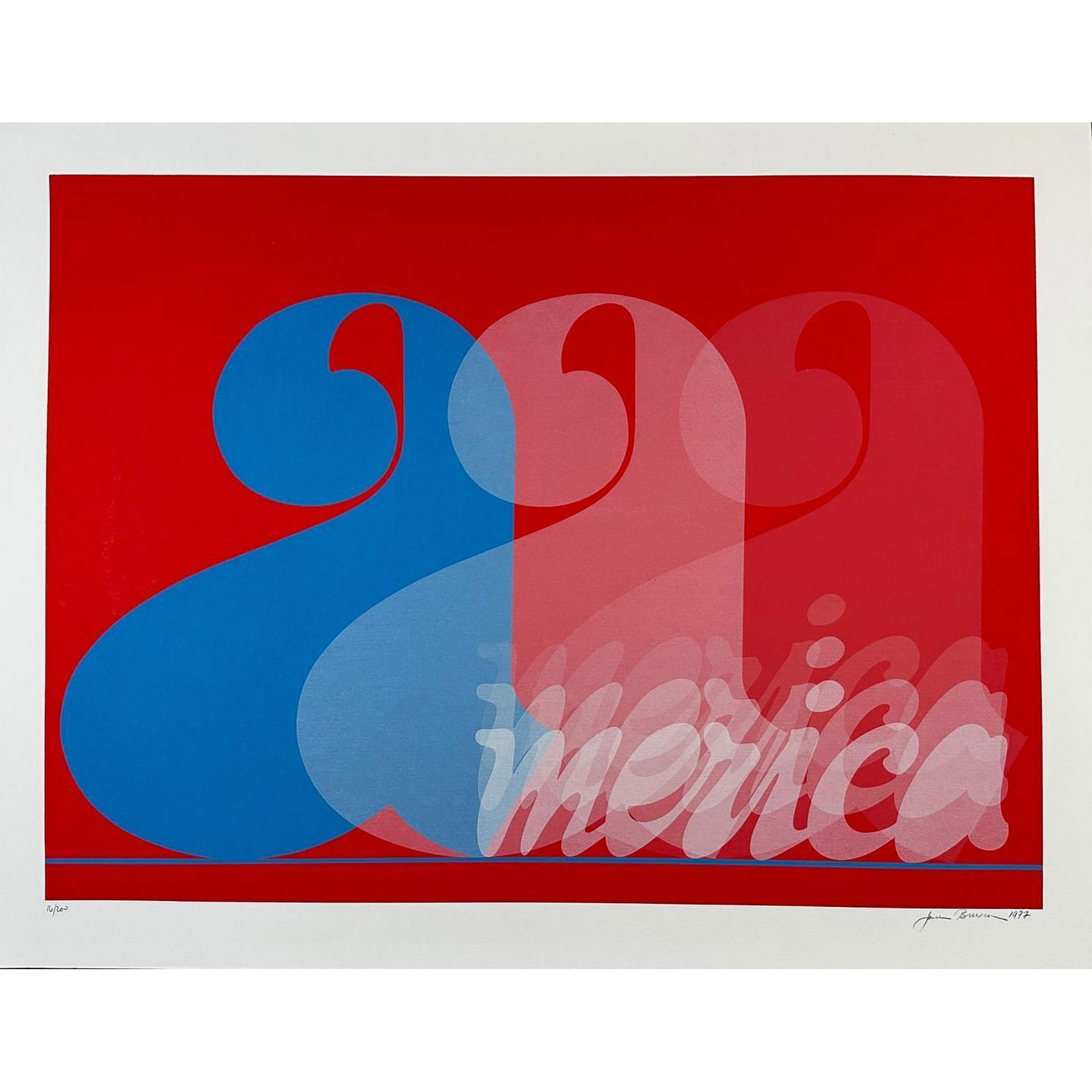 Jack Brusca (American 1939-1993) Silkscreen America, signed: Silkscreen titled America. Signed lower right numbered 16/200. Year 1977 Sight size 33.5" x 26"