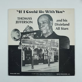 Thomas Jefferson - If I Could Be With You, Signed Vinyl LP