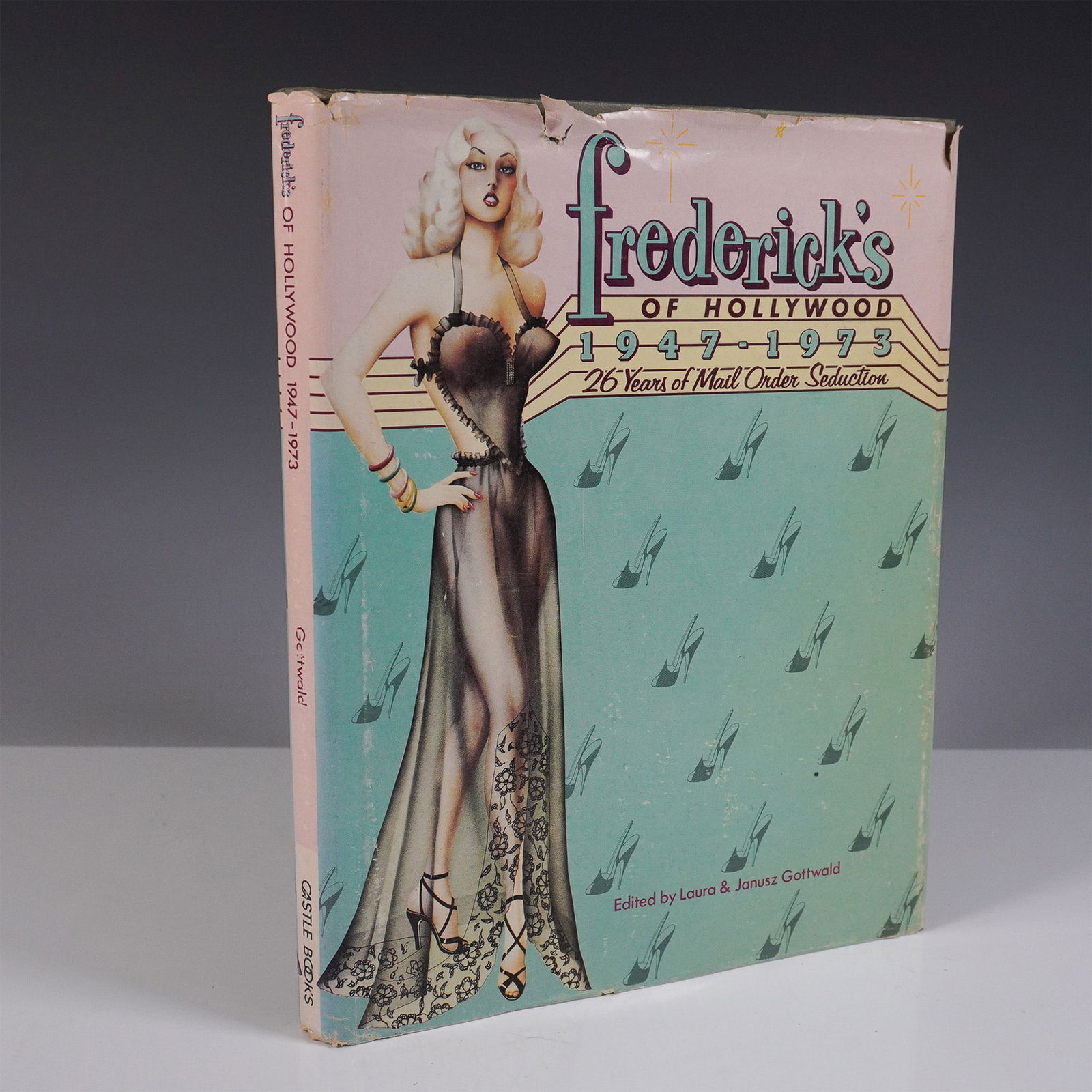 Laura & Janusz Gottwald Hardcover Book, Frederick's of Hollywood 1947-1973 (1 of 4)