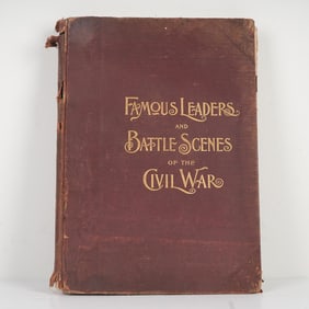 Frank Leslie Book, Famous Leaders & Battle Scenes of the Civil War
