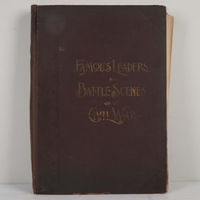 Frank Leslie Book, Famous Leaders & Battle Scenes of the Civil War