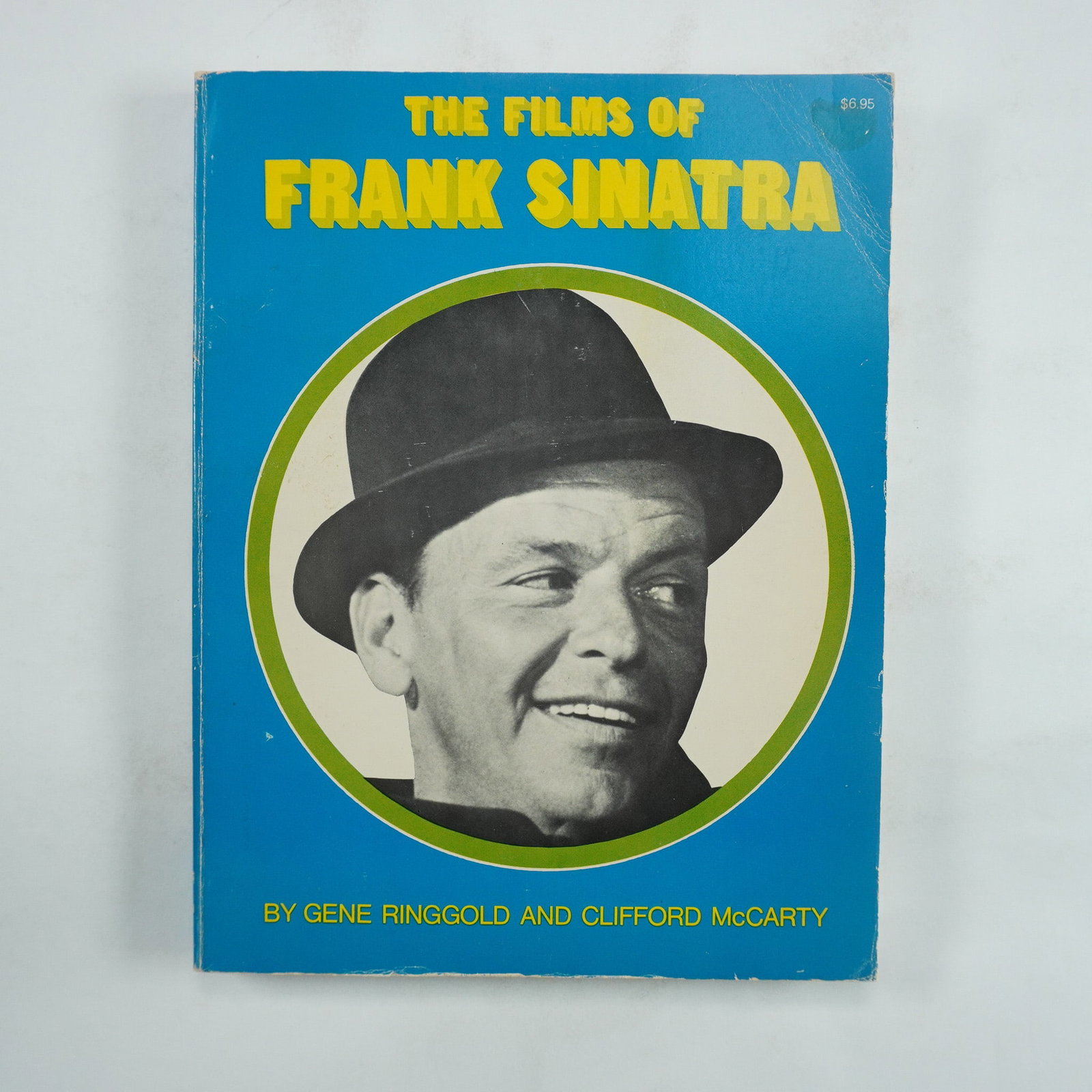 The Films of Frank Sinatra by Gene Ringgold and Clifford McCarty, 1971: A 1971 edition of The Films of Frank Sinatra, written by Gene Ringgold and Clifford McCarty. Published by Citadel Press, this book chronicles Sinatra's prolific film career with a detailed filmography