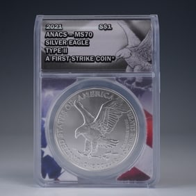 2021 Silver Eagle Dollar Coin,  ANACS MS70 Type II First Strike