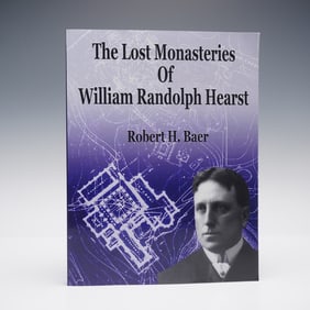 1st Ed. Robert Baer Book, The Lost Monasteries of William Randolph Hearst