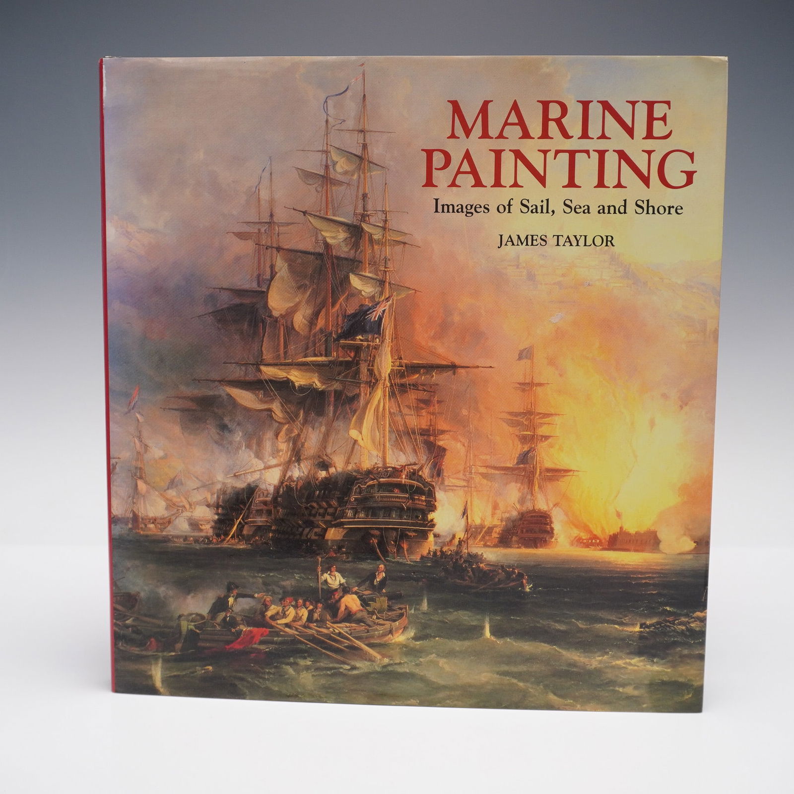 Marine Painting by James Taylor: Marine Painting: Images of Sail, Sea and Shore by James Taylor presents a compelling visual and historical survey of maritime art, exploring naval engagements, coastal scenes, and life at sea through