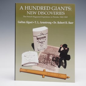 A Hundred Giants: New Discoveries, Algoet Softcover Book on French Huguenot