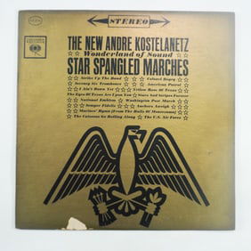 Andre Kostelanetz Star Spangled Marches Vinyl LP, Columbia CS 8518