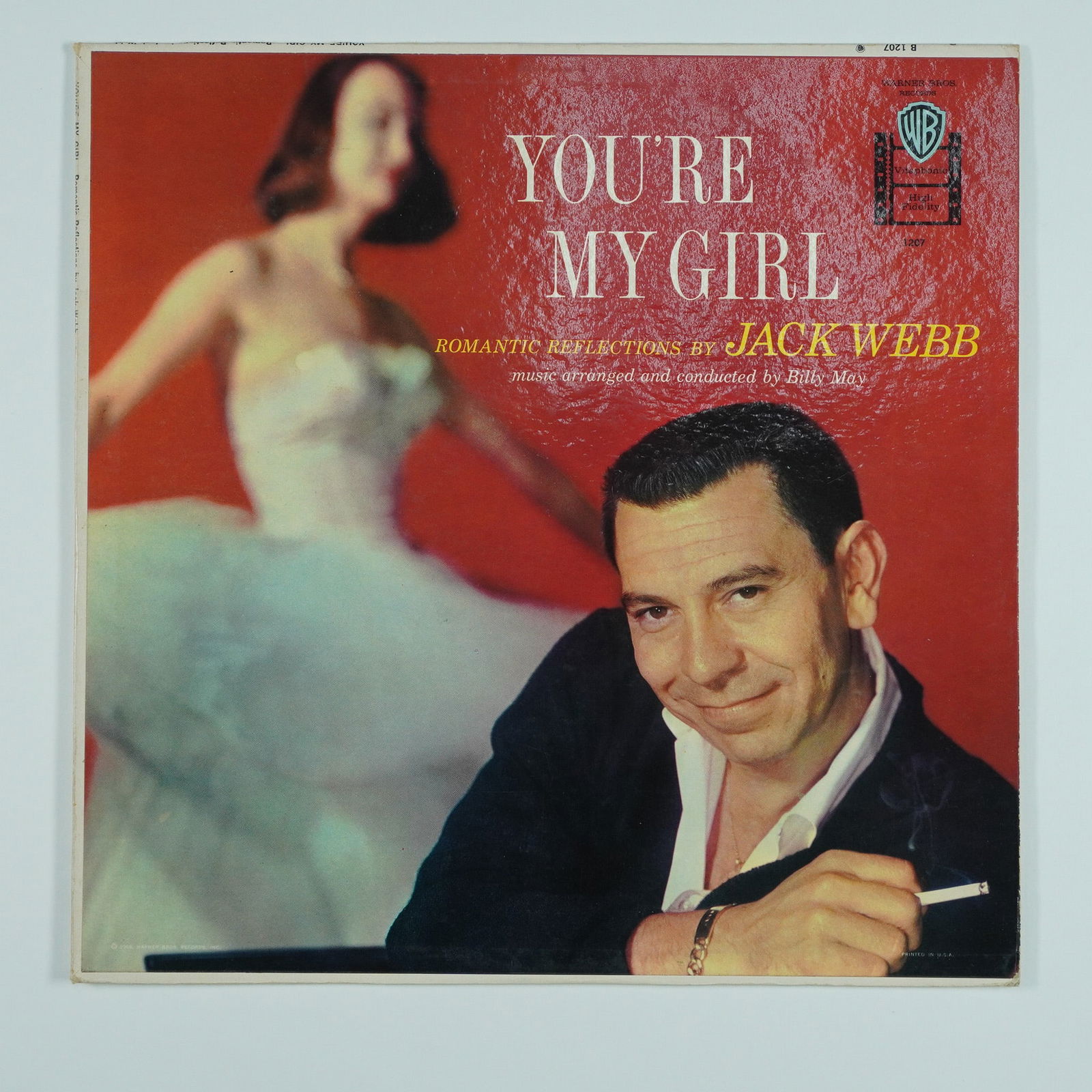 Jack Webb You're My Girl Romantic Reflections Vinyl Record: Vintage Warner Bros. Records LP You're My Girl performed by Jack Webb with music arranged and conducted by Billy May. This 1958 album features romantic ballads and jazz standards, showcasing Webb's de
