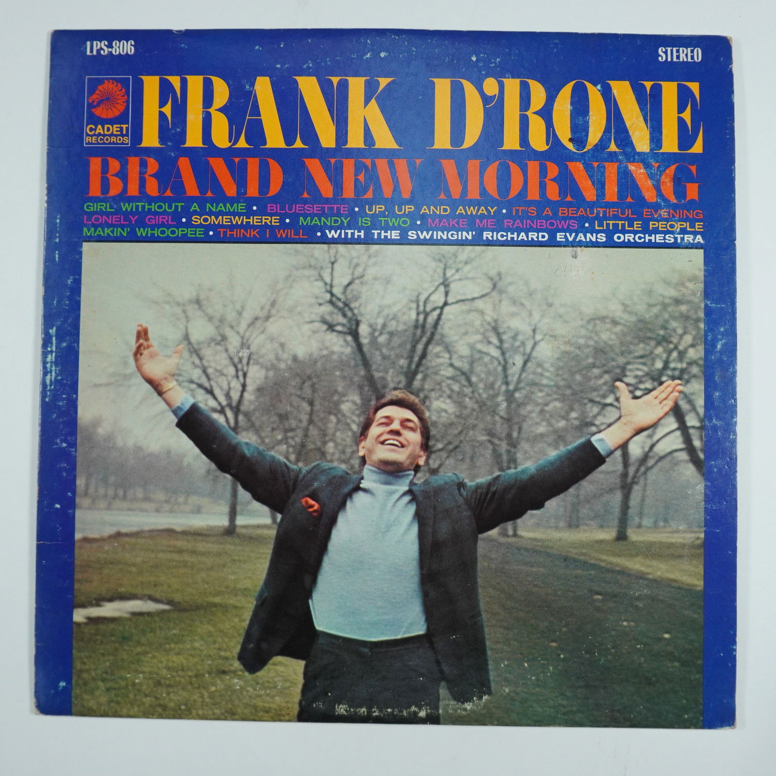 Brand New Morning " Frank D'Rone, Cadet Records, Vinyl LP: Cadet Records LP (LPS-806) featuring jazz vocalist Frank D'Rone with arrangements by Richard Evans. Includes Makin' Whoopee, Up, Up and Away, and Mandy Is Two. A soulful and expressive album showcasin
