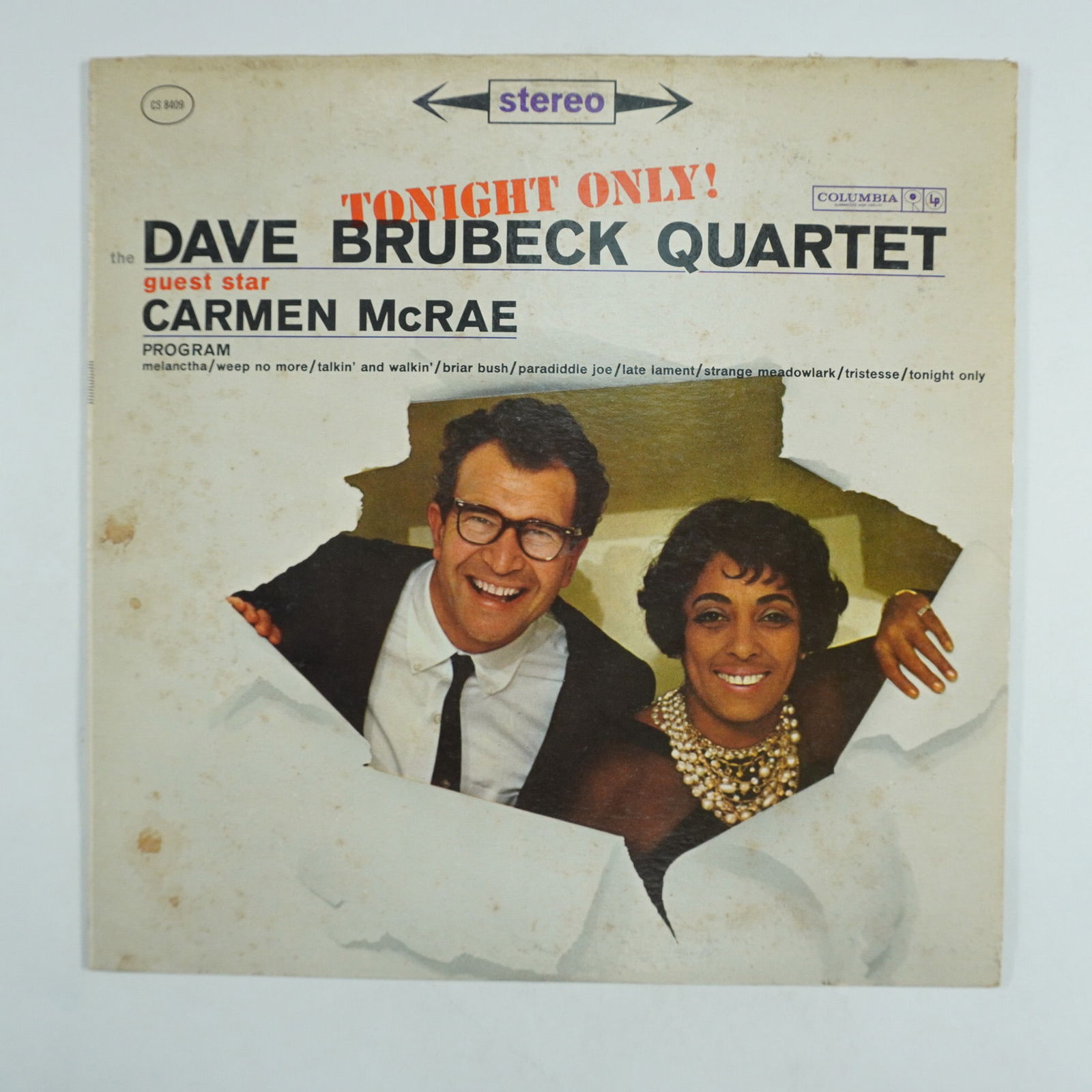 The Dave Brubeck Quartet, Tonight Only! Vinyl Record LP: This classic jazz album, Tonight Only!, features The Dave Brubeck Quartet with guest star Carmen McRae. The LP, released by Columbia on catalog number CS 8409, includes a set of iconic jazz pieces lik