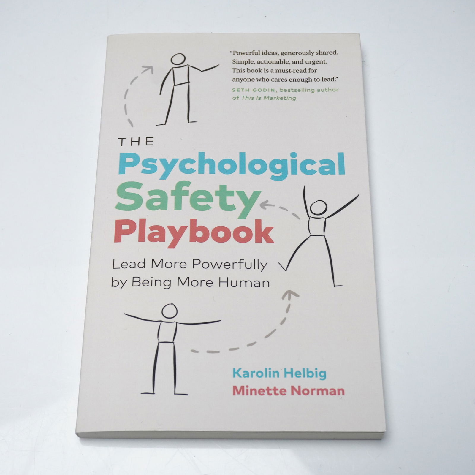 Signed Helbig Norman Softcover Book, Psychological Safety: Vancouver: Page Two, 2023. A practical leadership guide offering 25 actionable strategies to foster psychological safety and improve team performance. Co-authored by Karolin Helbig and Minette Norman.