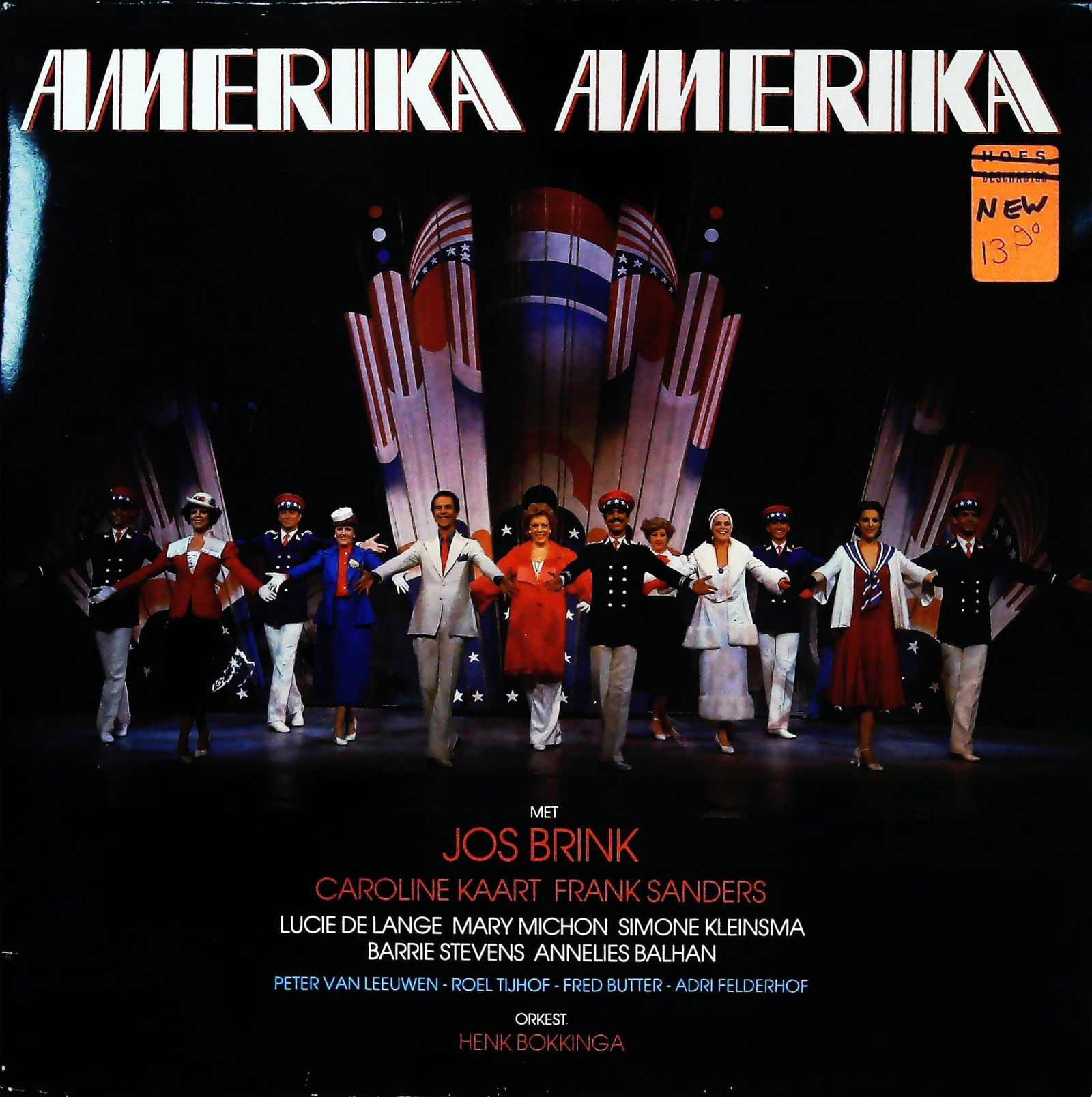 Amerika Amerika The New Dutch Musical LP Record Album: A vintage vinyl LP record album for Amerika Amerika, featuring Jos Brink and various artists including Caroline Kaart and Frank Sanders. Identified on the back as DE NIEUWE NEDERLANDSE MUSICAL (The