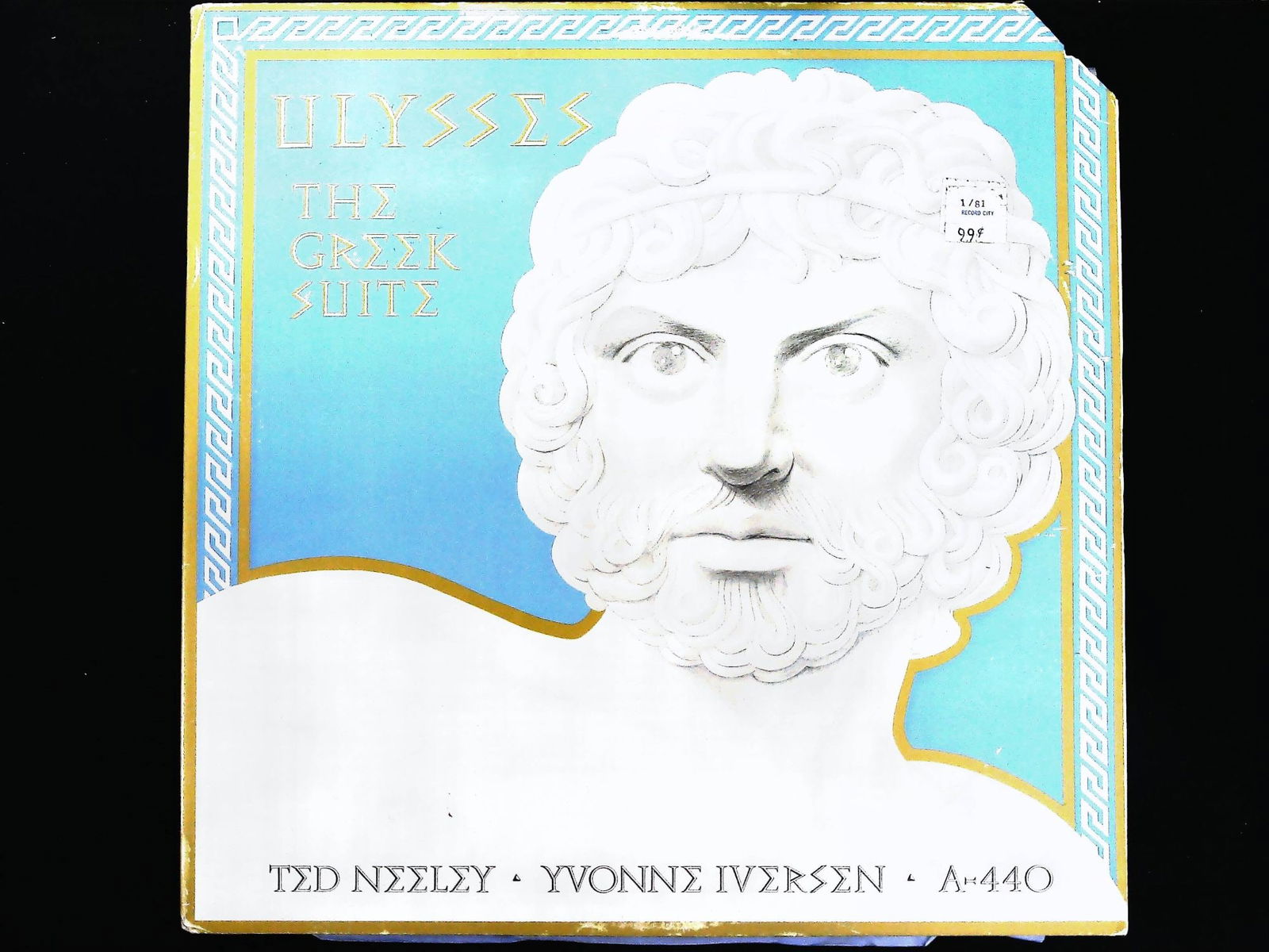 Ted Neeley and Yvonne Iversen Ulysses The Greek Suite Vinyl LP Album Set: A vintage gatefold record album (LP set) titled Ulysses: The Greek Suite, featuring Ted Neeley and Yvonne Iversen, and associated with the group A-440. The album was released by 20th Century Fox Recor