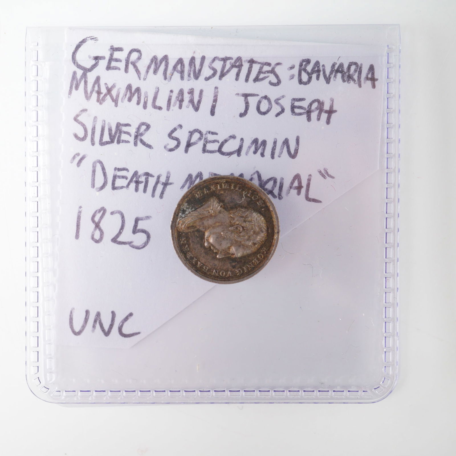 Maximilian I Joseph Silver Specimen Medal, Death Memorial: This silver commemorative medal honors Maximilian I Joseph, King of Bavaria, who reigned from 1806 to 1825. The obverse depicts a right-facing portrait of Maximilian I Joseph with the inscription MAXI