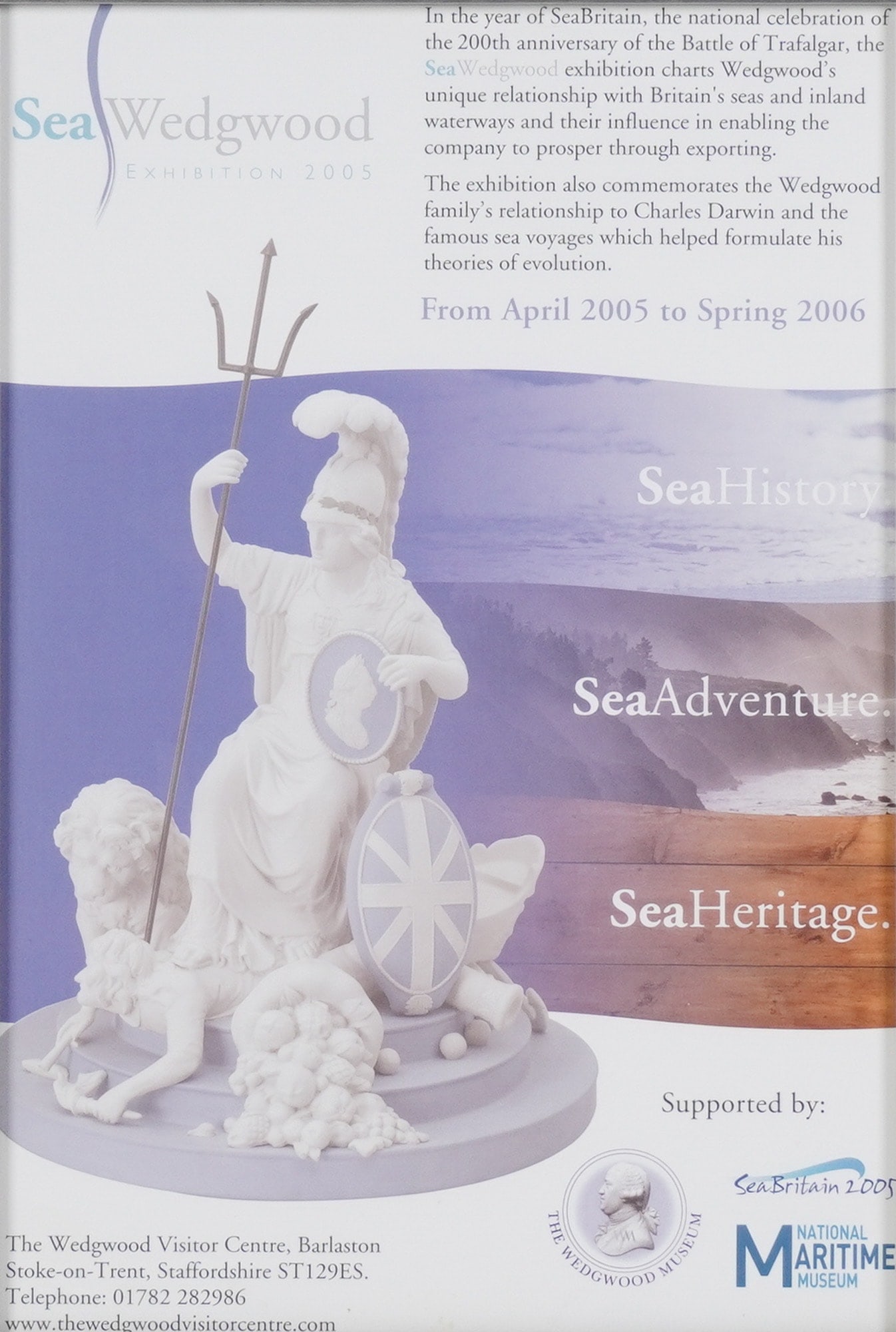 Framed Sea Wedgwood Exhibition Museum Poster: A framed Wedgwood poster advertising the "Sea Wedgwood Exhibition 2005" which ran from April 2005 to Spring 2006 in Staffordshire. Housed in a mat silver-tone frame. Dimensions11.75"L x 1.25"W x 16.75