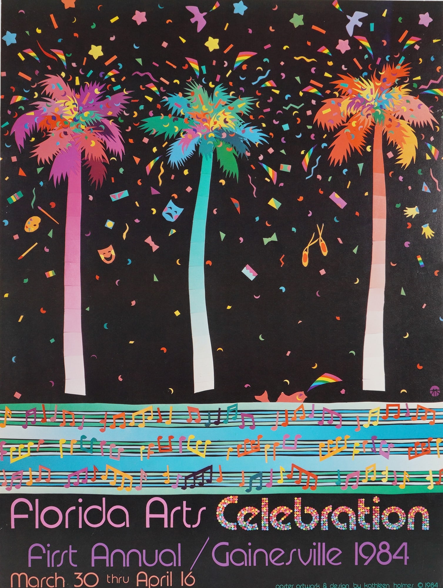 Kathleen Holmes First Annual Fl Arts Celebration Exhibition Poster 1984: A vintage exhibition poster for the First Annual Florida Arts Celebration held in Gainesville, Florida, from March 30 through April 16, 1984. The graphic design by Kathleen Holmes features three styli