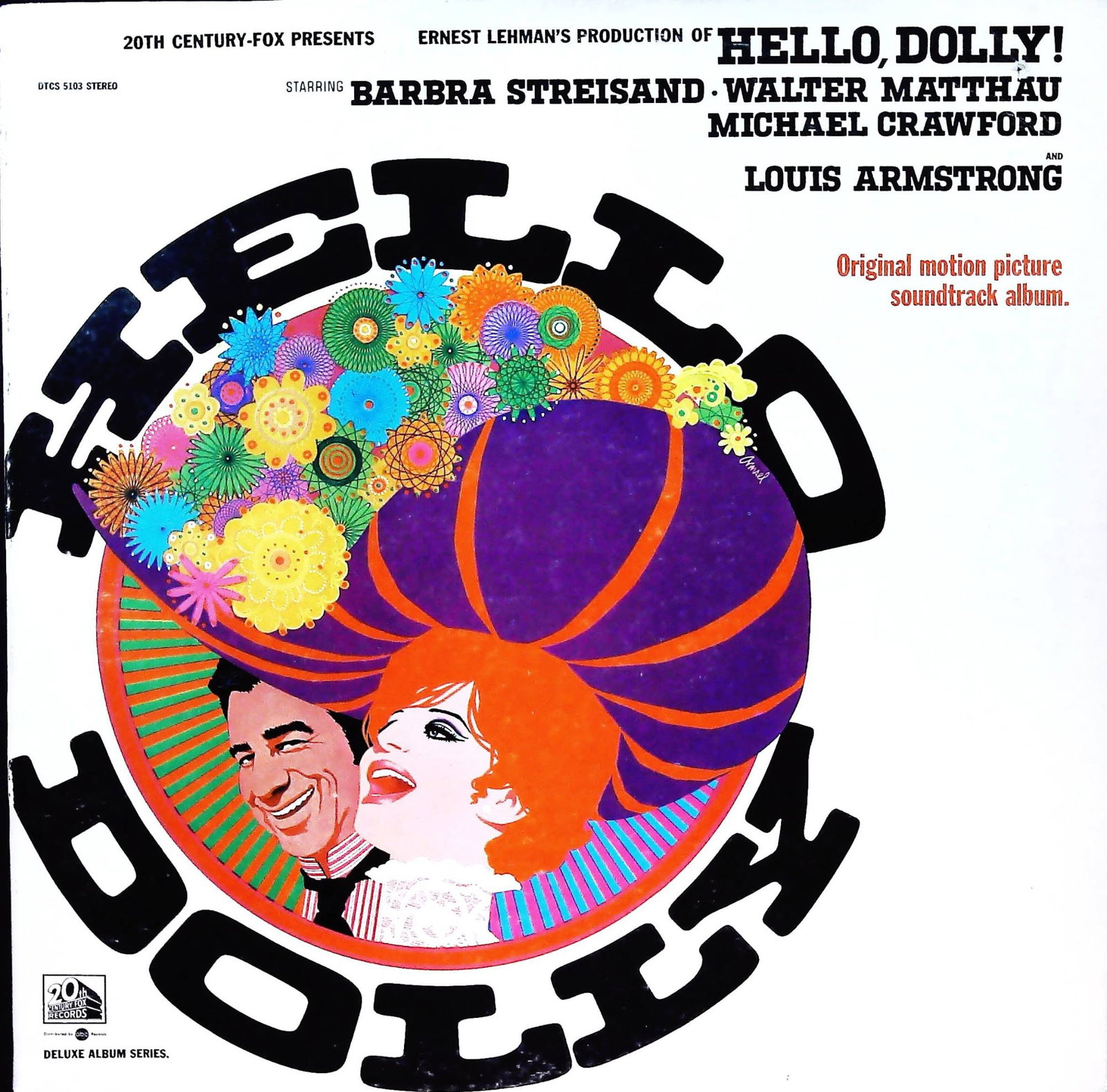 Hello, Dolly! - Motion Picture Soundtrack LP, Barbra Streisand (1969): A late 1960s (circa 1969) 12-inch vinyl record album, or LP, for the "Original motion picture soundtrack album" of "HELLO, DOLLY!". The front cover features a vibrant, psychedelic-inspired pop art des