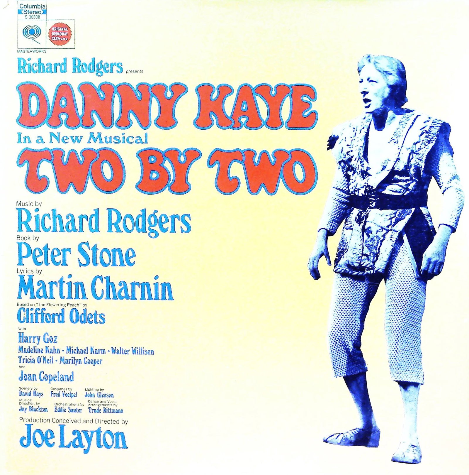 Columbia Records Two By Two Broadway Cast LP: The album presents the music from the Broadway musical with music by Richard Rodgers, book by Peter Stone, and lyrics by Martin Charnin. The front cover showcases a photographic image of Danny Kaye in