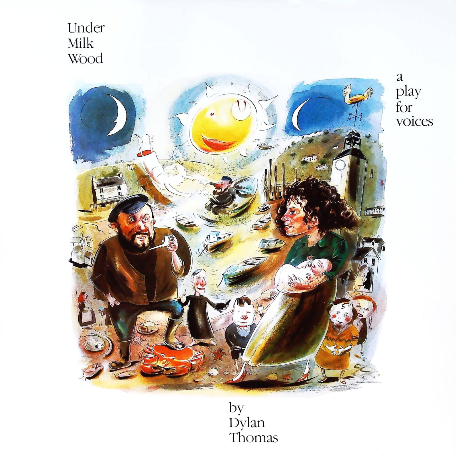 Dylan Thomas Under Milk Wood (A Play For Voices) LP, 1988, EMI Records: A vintage Long Play (LP) record album featuring Dylan Thomas's "Under Milk Wood: a play for voices." The front cover displays a vibrant, whimsical, mid-to-late 20th-century style illustration depictin