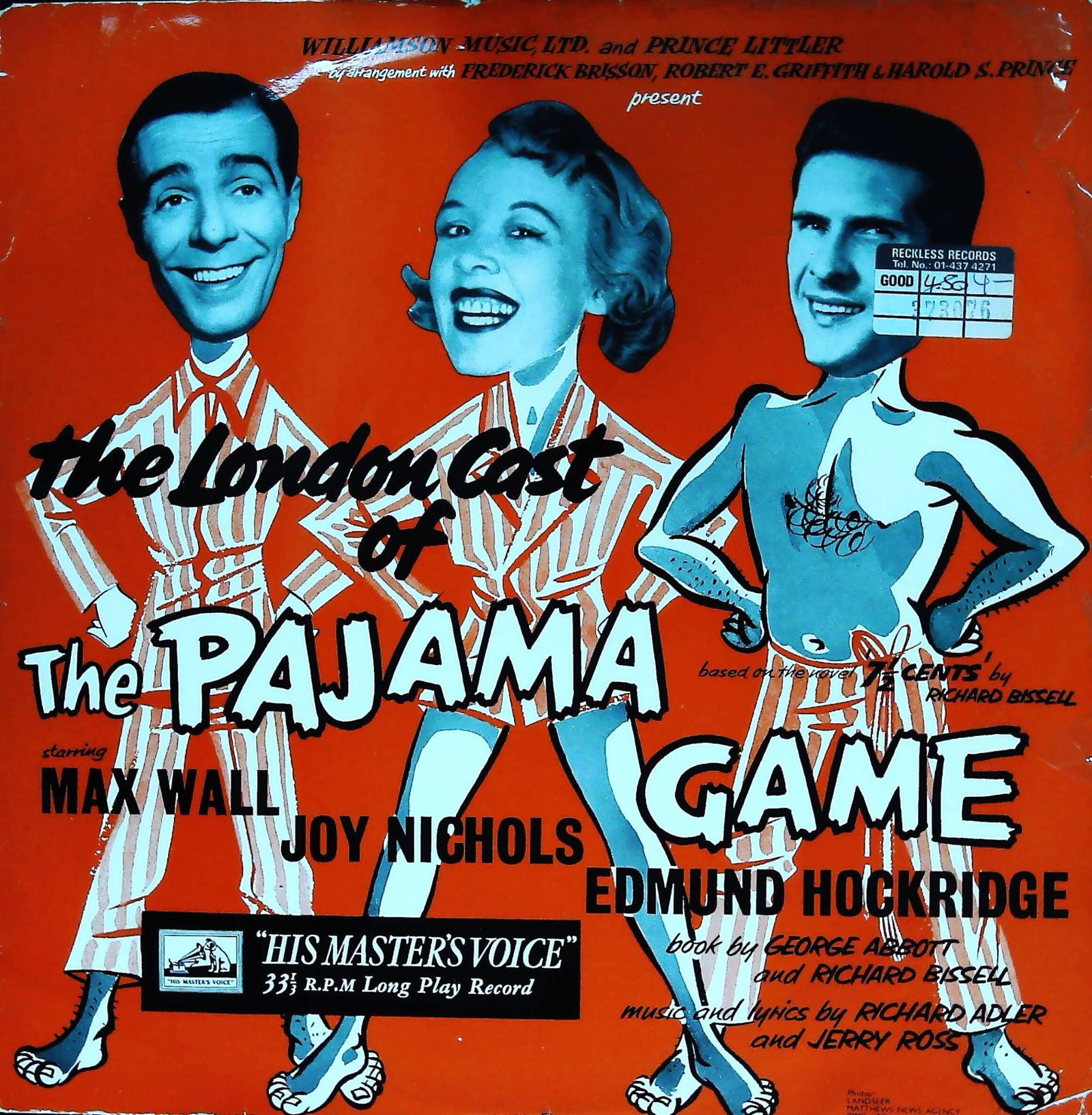 His Masters Voice the London Cast of The Pajama Game Record Album: A musical with music and lyrics by Richard Adler and Jerry Ross, and book by George Abbott and Richard Bissell. The front cover features stylized caricatures of the starring actors Max Wall, Joy Nicho