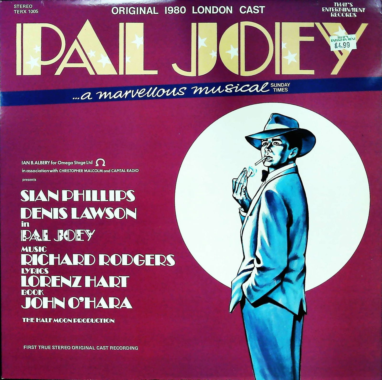 Pal Joey Original 1980 London Cast LP: An original 1980 London Cast recording of the musical Pal Joey on vinyl LP, featuring music by Richard Rodgers, lyrics by Lorenz Hart, and book by John OHara. The album stars Sian Phillips and Denis L