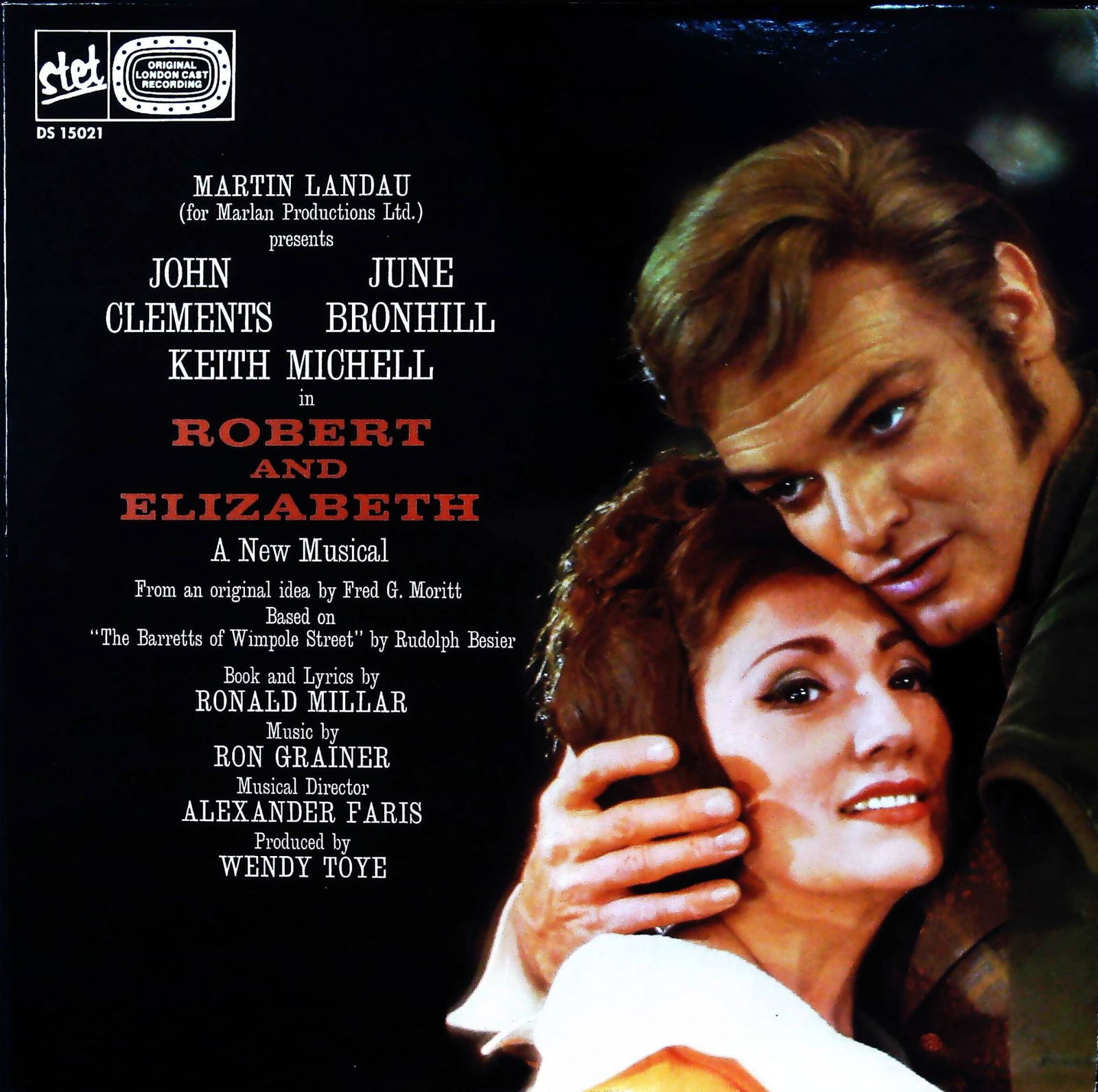 Robert and Elizabeth London Cast LP 1964: An original London cast recording of 'ROBERT AND ELIZABETH A New Musical,' with music by Ron Grainer, based on 'The Barretts of Wimpole Street' by Rudolf Besier. The album features performances by Mar