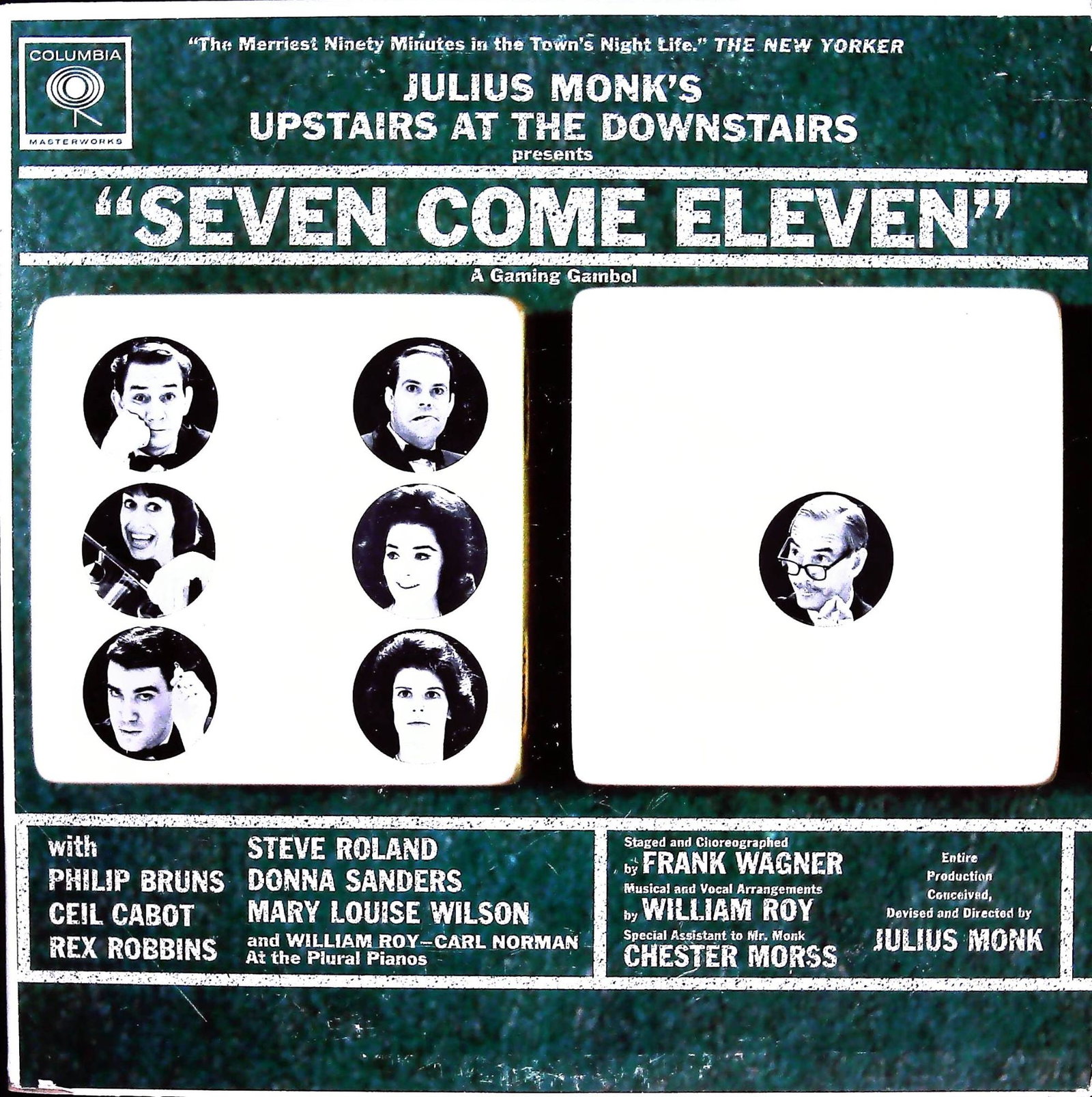 Julius Monk Upstairs at the Downstair Seven Come Eleven Vinyl Record: The front cover features a unique graphic design resembling two oversized white dice, with seven circular headshots of performers including Philip Bruns, Ceil Cabot, and Rex Robbins. The design is set