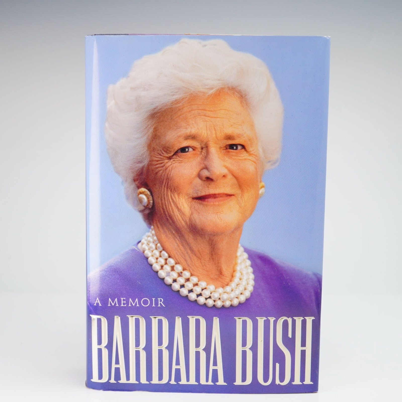 Bush, Barbara. Barbara Bush: A Memoir. Lisa Drew Books / Charles Scribner's Sons, 1994. First (1 of 5)