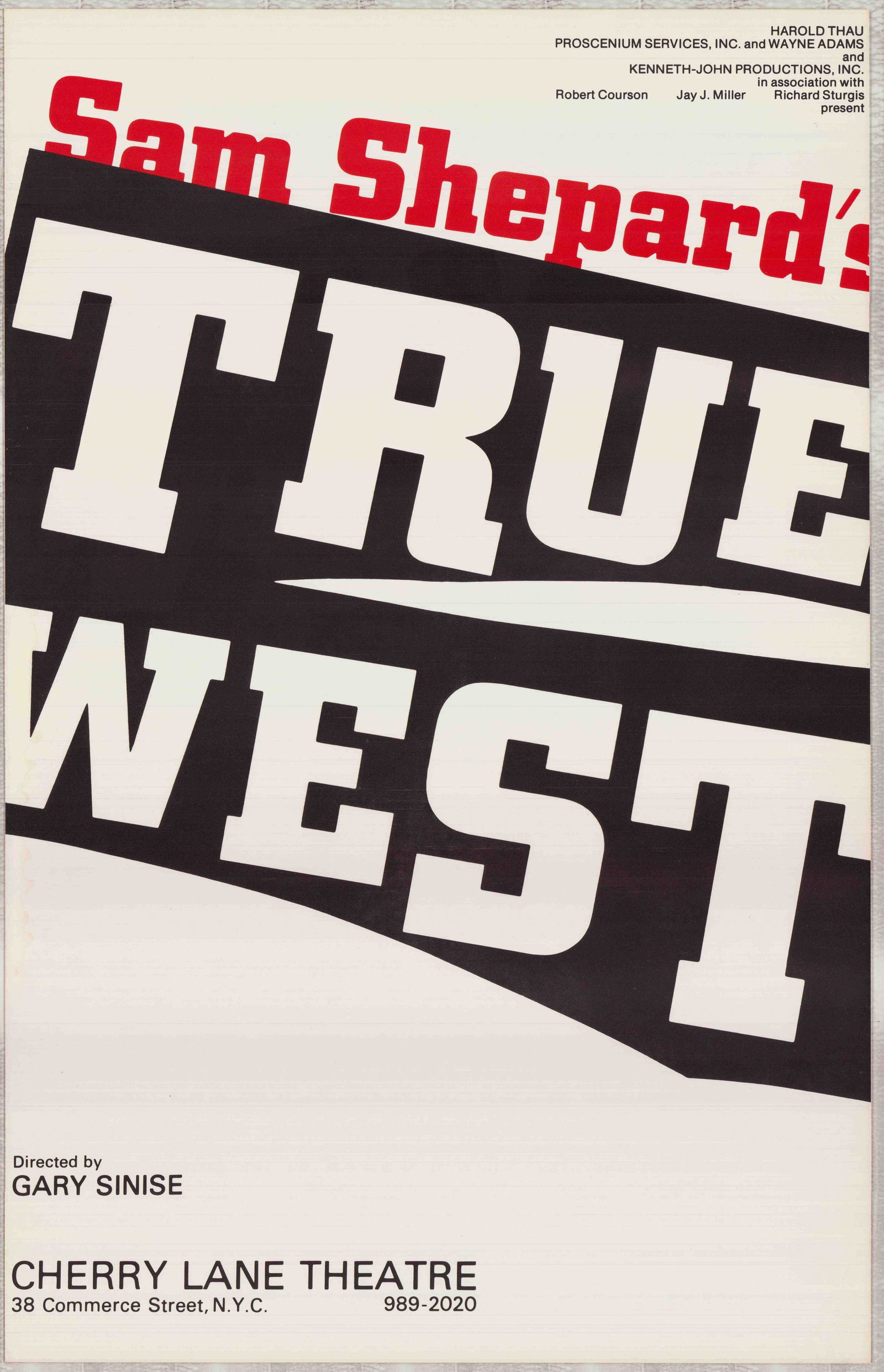 Sam Shepard's True West Original Theatre Production Poster, Directed by Gary Sinise (1 of 1)
