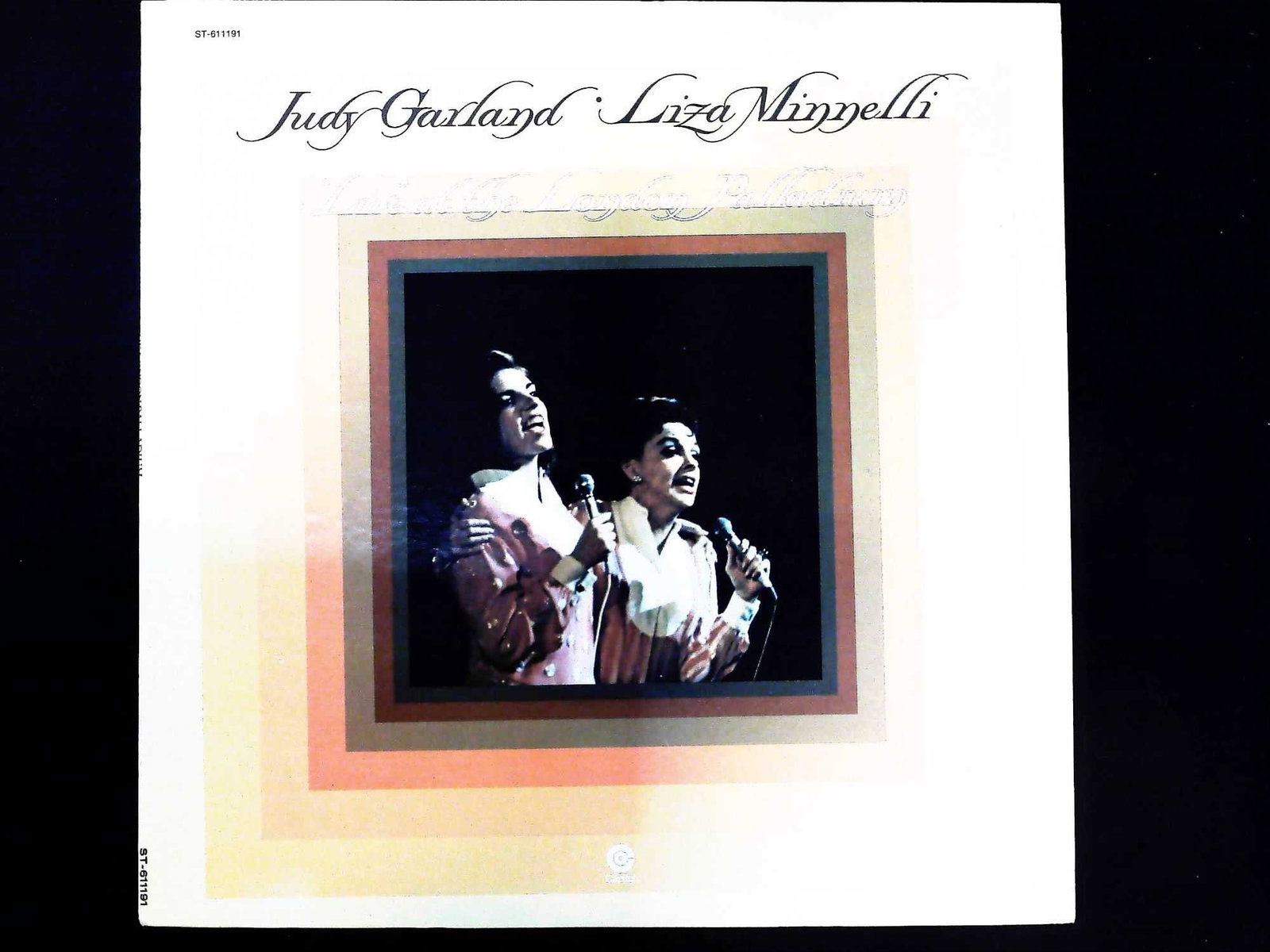 Judy Garland & Liza Minnelli "Live" At The London Palladium 1972 Capitol LP (1 of 3)