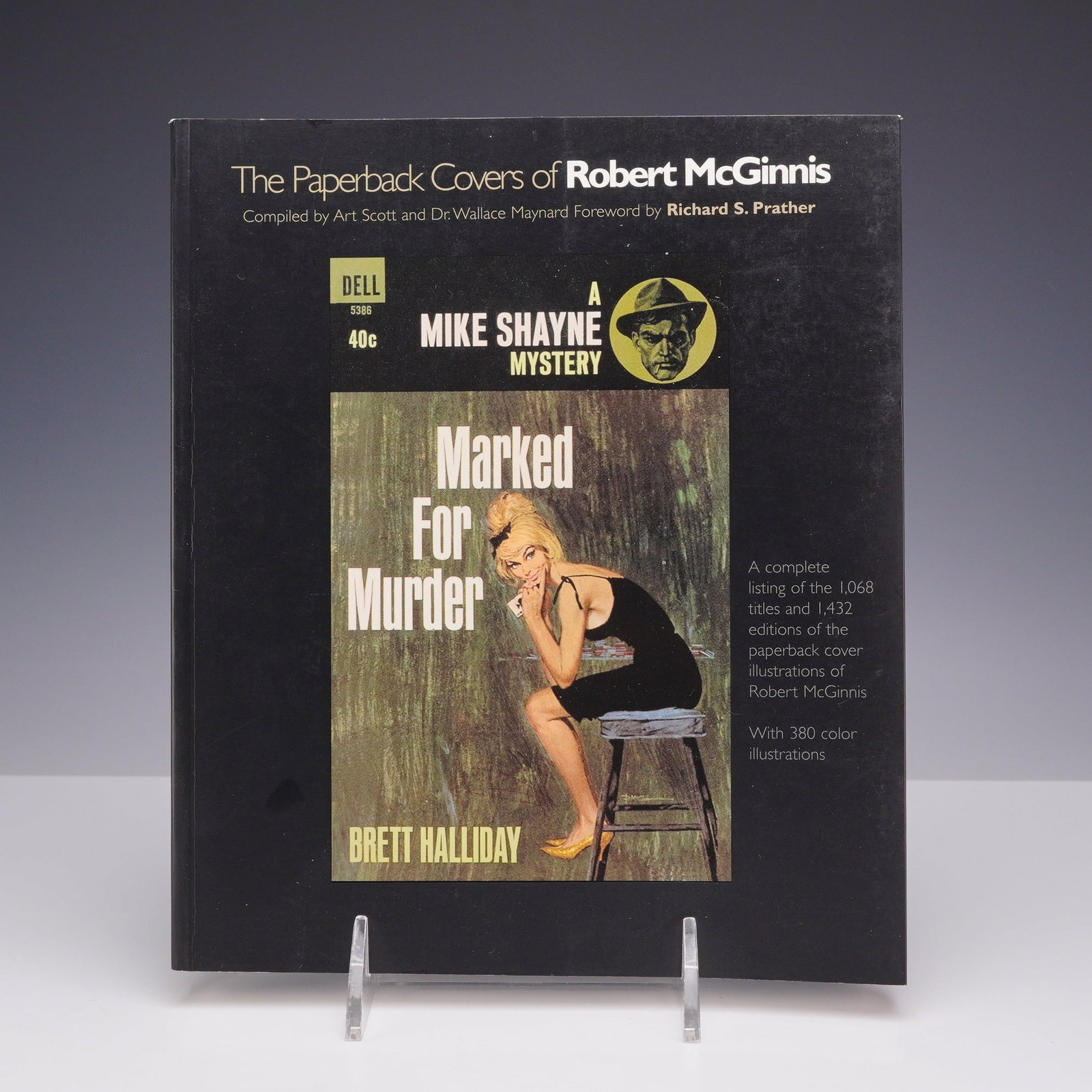 Scott, Art and Wallace Maynard. The Paperback Covers of Robert McGinnis. Pond Press, 2001. (1 of 4)
