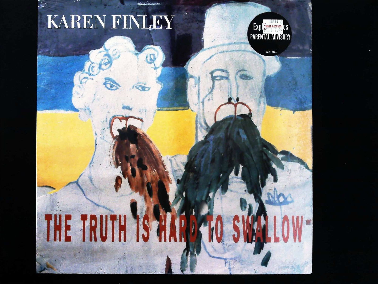 Karen Finley The Truth Is Hard To Swallow Album Sleeve: This is a single printed cardboard album sleeve for the release The Truth Is Hard to Swallow by performance artist Karen Finley. The front cover features an expressionistic, crudely painted image