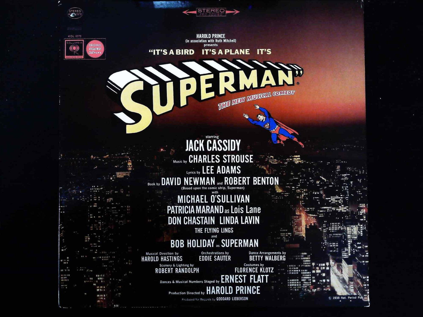 Original Broadway Cast Recording It's A Bird It's A Plane It's Superman 1966 Stereo LP: A single Original Broadway Cast recording album for the 1966 musical It's A Bird It's A Plane It's Superman. The production was presented by Harold Prince, featuring music by Charles Strouse, lyrics