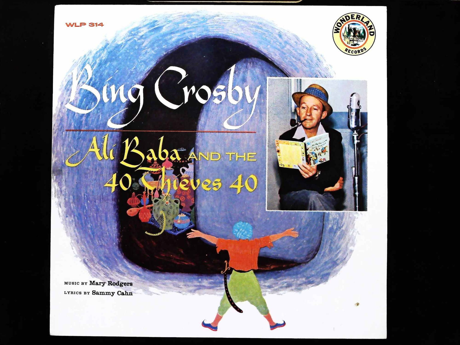 Crosby, Bing. Ali Baba and the 40 Thieves 40. Wonderland Records, 1977. (1 of 3)