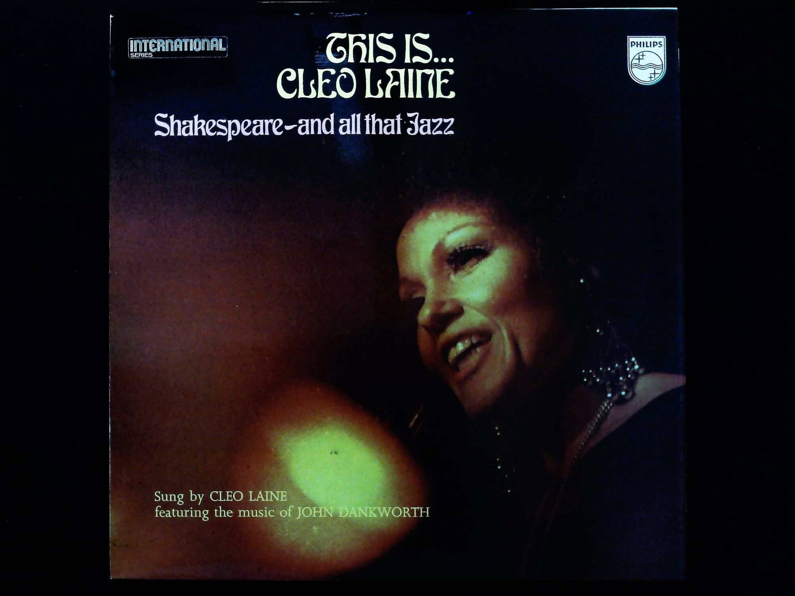 Laine, Cleo. This Is... Cleo Laine: Shakespeare-and all that Jazz. Philips, c. 1970. Reissue. (1 of 3)