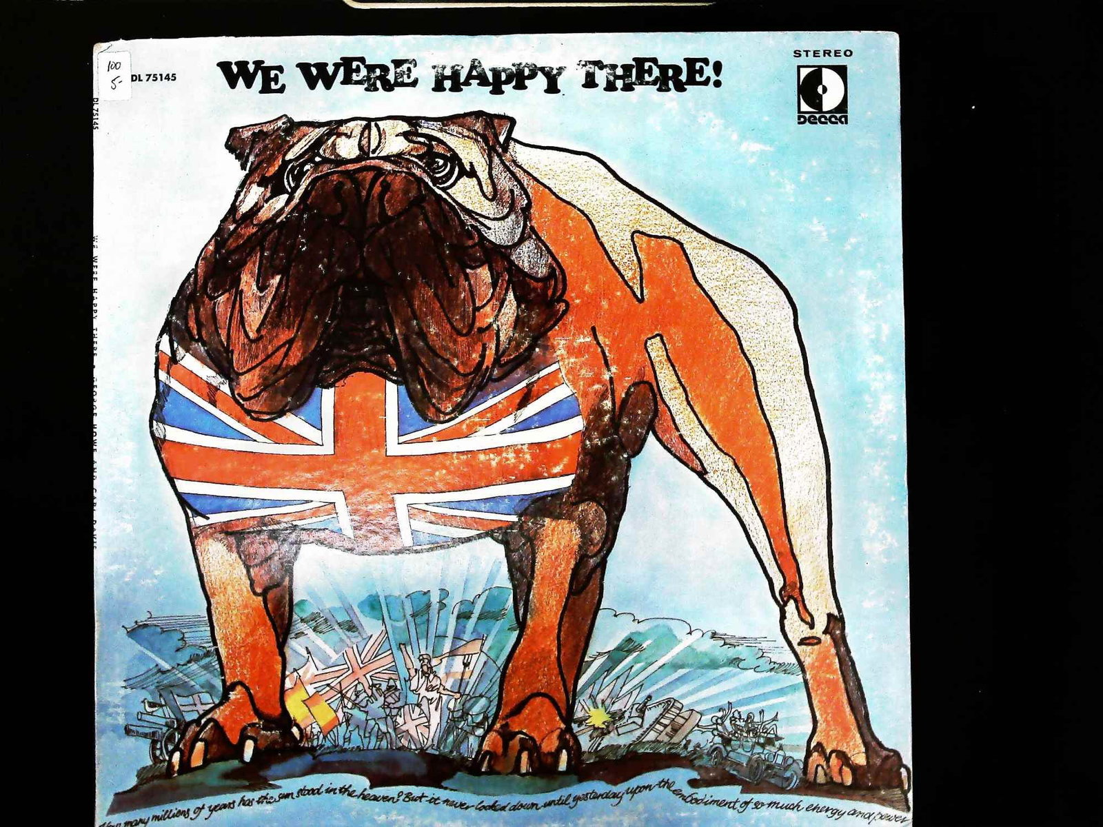 We Were Happy There! Decca DL 75145 Promotional Stereophonic Vinyl LP: This lot consists of a 12-inch stereophonic vinyl LP titled We Were Happy There! released by Decca Records under catalog number DL 75145. The album features narration by John Gielgud and songs
