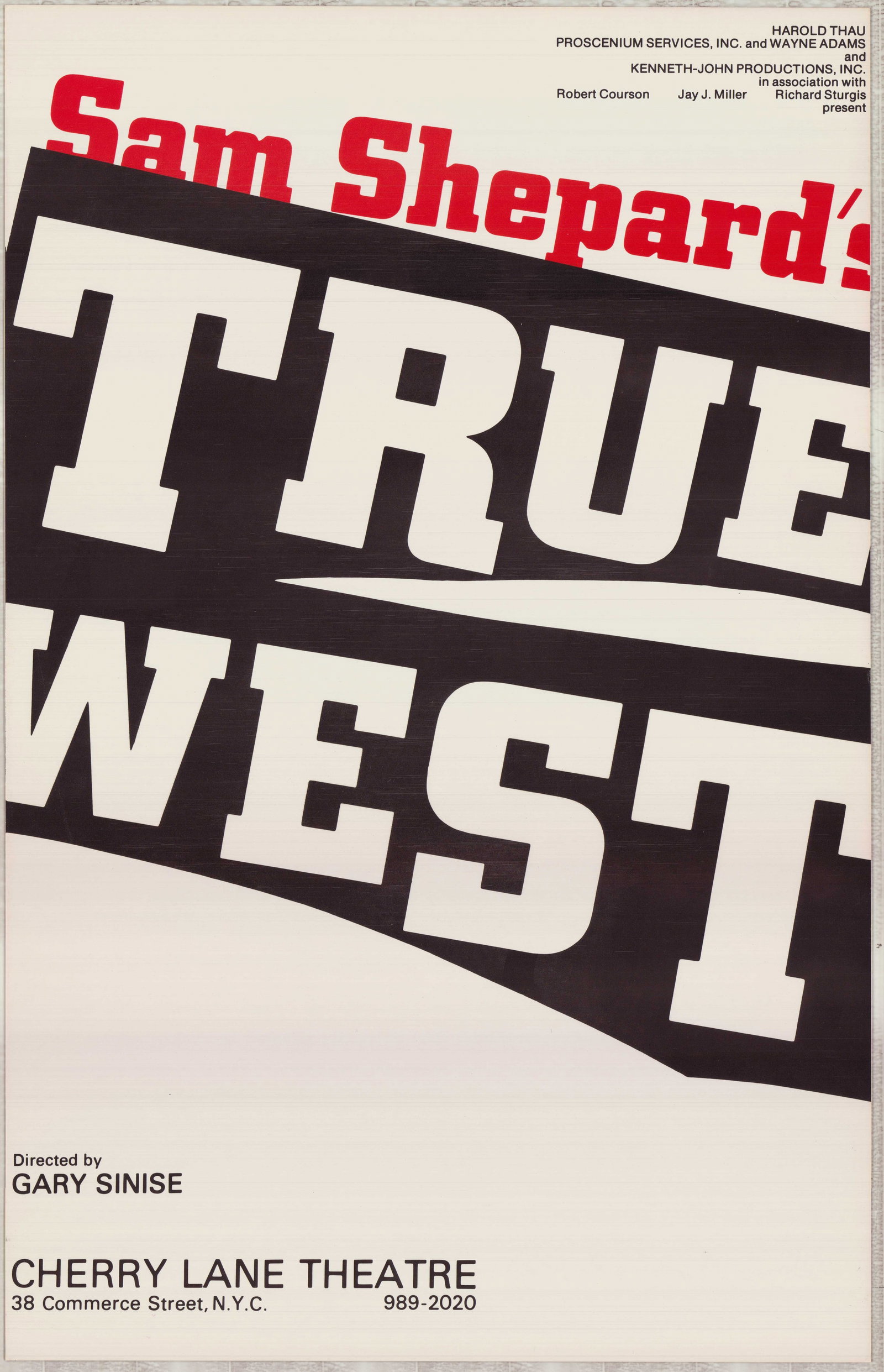 Sam Shepard's True West Original Theatre Production Poster Directed by Gary Sinise (1 of 1)