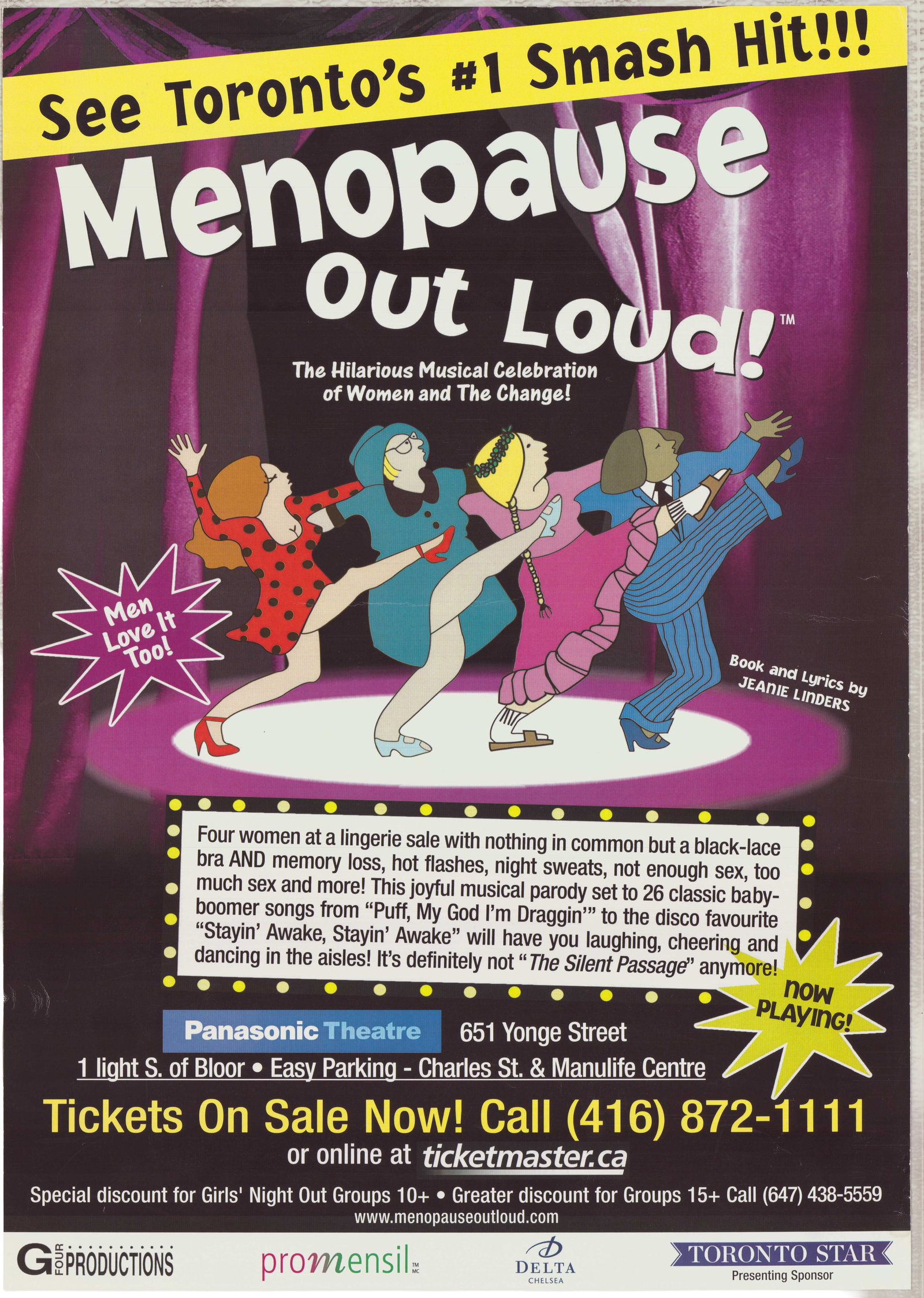 Menopause Out Loud! Musical, Original Theater Production Poster: This original theater production poster promotes the musical parody Menopause Out Loud!, featuring book and lyrics by Jeanie Linders. The production was staged by G4 Productions at the Panasonic Theat