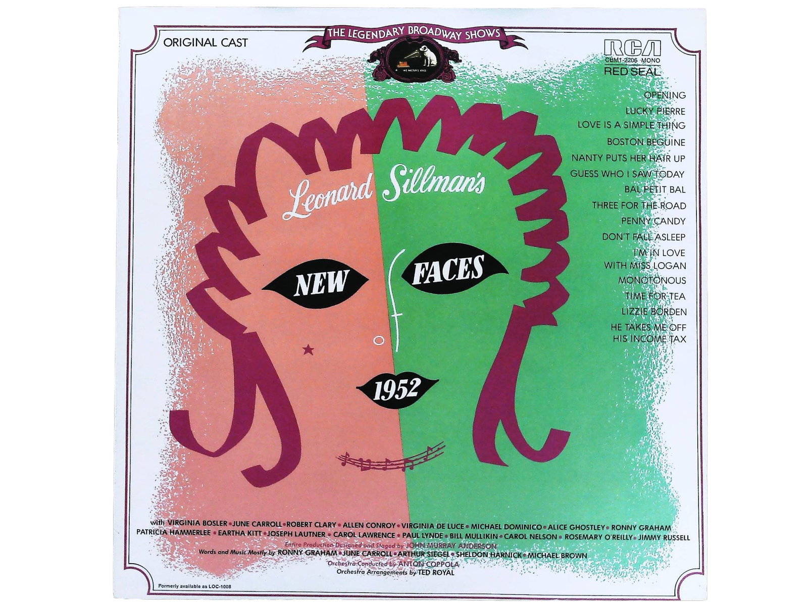 Leonard Sillman - New Faces 1952 Cast RCA Victor Red Seal Reissue: Leonard Sillman's New Faces 1952. Original Cast Recording. New York: RCA Victor Red Seal, Later Reissue (Catalog CRM1-2206). 12-inch monaural (Mono) Vinyl LP record, 33 1/3 RPM, housed in a printed ca