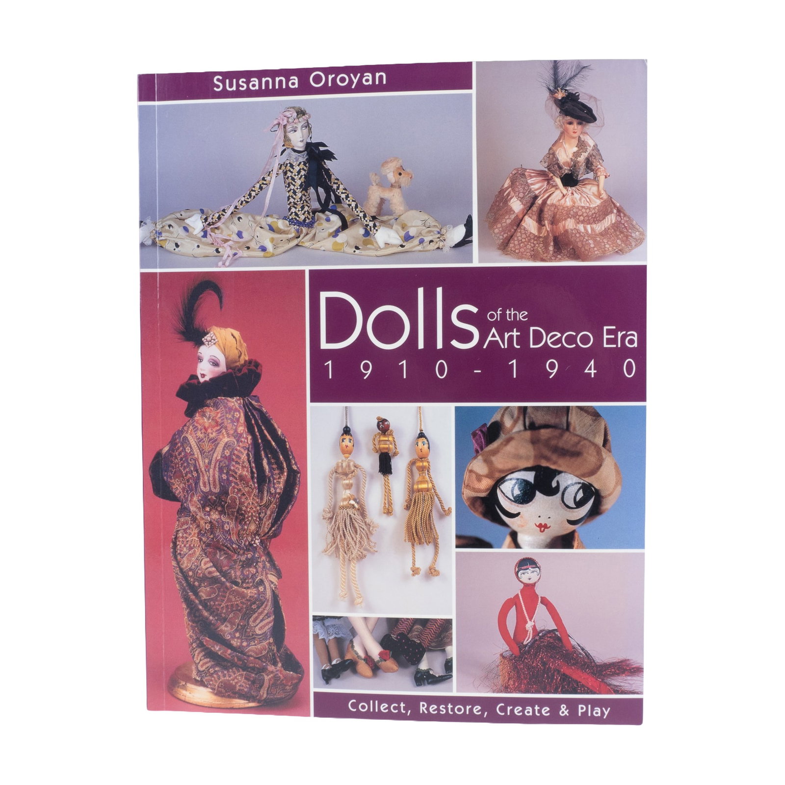 Susanna Oroyan Paperback Book, Dolls of the Art Deco Era (1 of 3)