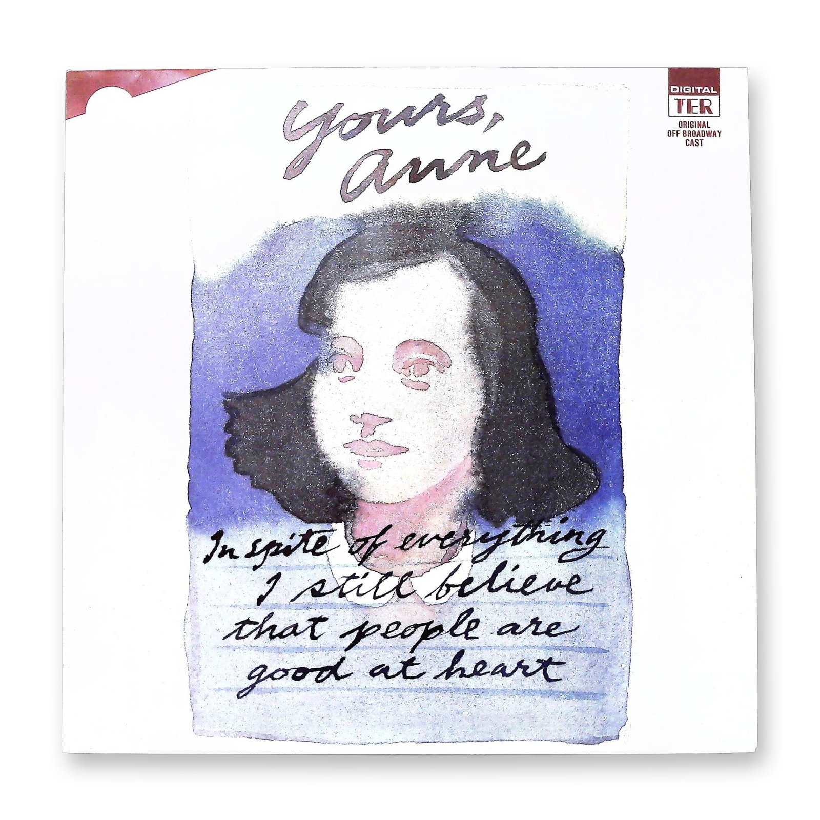 Yours, Anne: A Musical Drama Based on the Diary of Anne Frank Original Off-Broadway Cast Recording (1 of 3)
