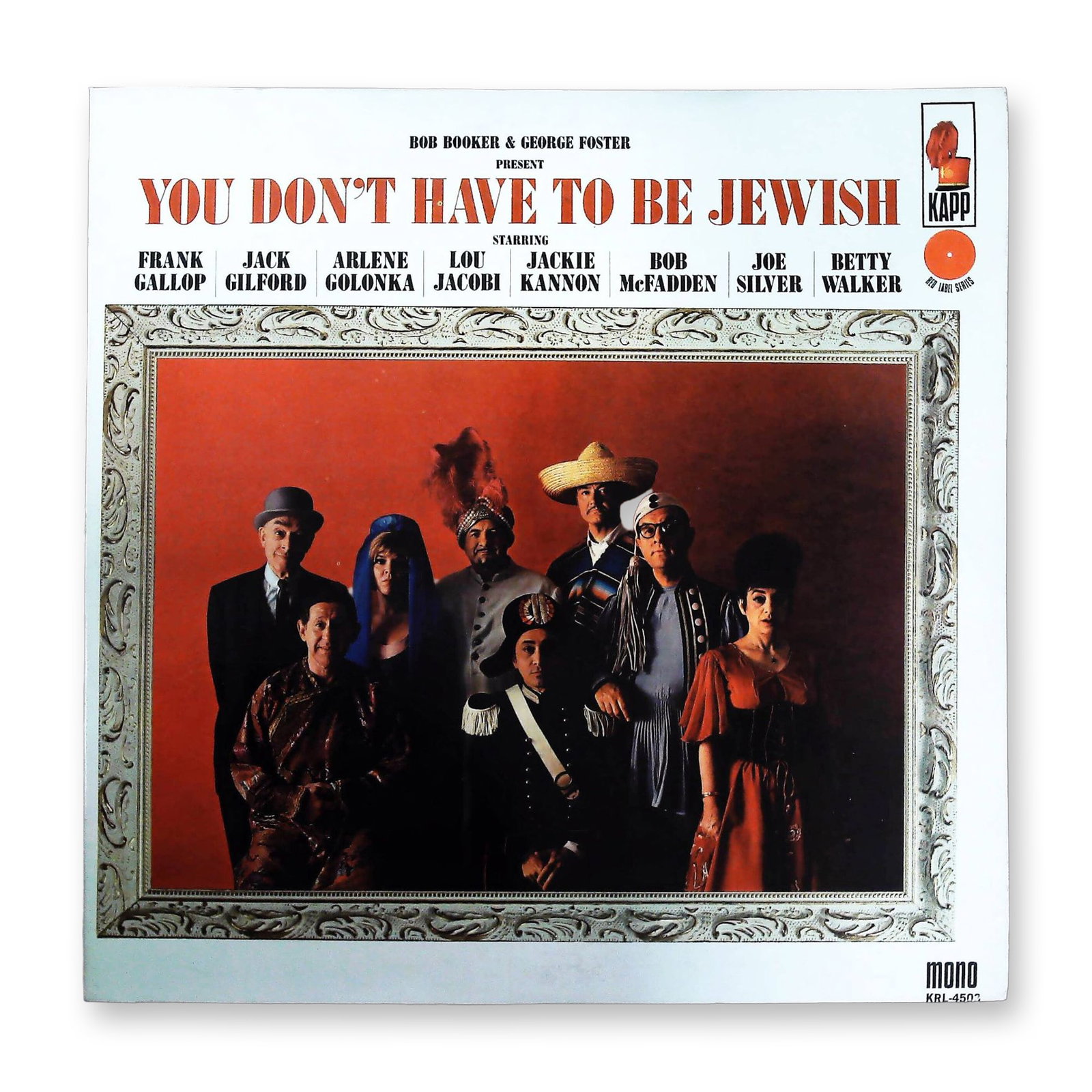 YOU DON'T HAVE TO BE JEWISH KAPP KRL 4503 Mono LP: A vintage 12-inch Mono vinyl LP record and its accompanying cardboard jacket, titled YOU DON'T HAVE TO BE JEWISH. The spoken word comedy recording was produced by Bob Booker and George Foster and