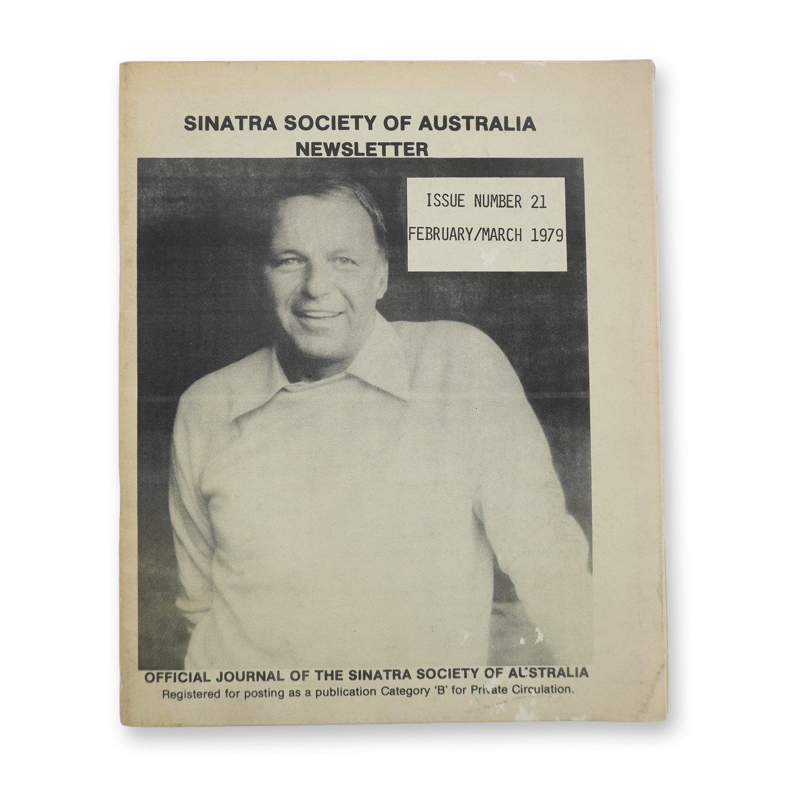 Sinatra Society of Australia Newsletter Issue No. 21 (1979): A presentation of Sinatra Society of Australia Newsletter Issue No. 21 (1979), emphasizing the performer, label, genre, and vintage media appeal. A vintage 1979 issue of the Sinatra Society of Austral